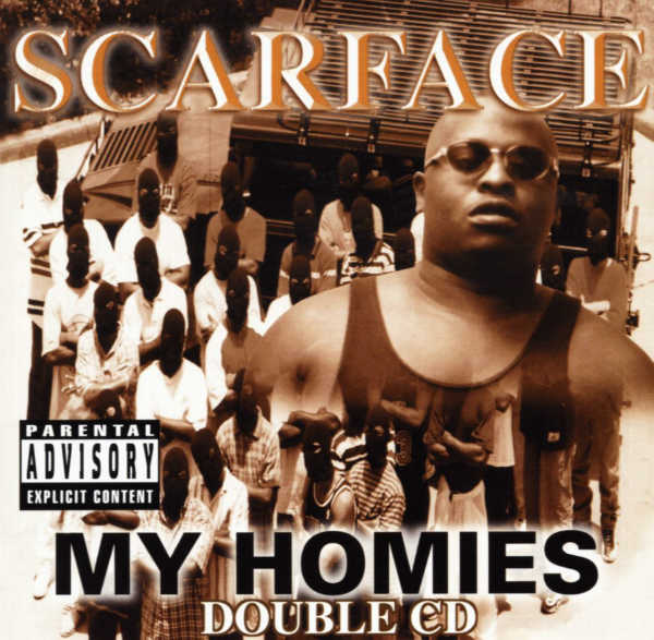 Scarface-My-Homies.jpg