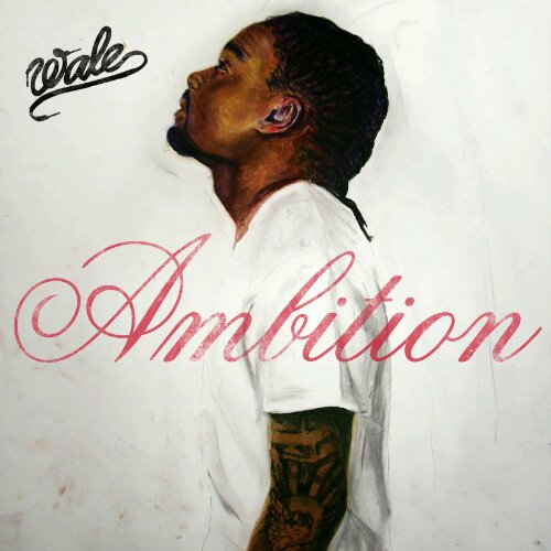 wale-ambition.jpg