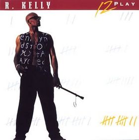12_Play_-_R._Kelly.jpg