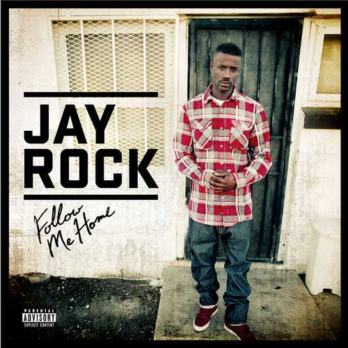 jay-rock-follow-me-home.jpg